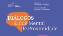 Projecto “Diálogos Saúde Mental de Proximidade” aprovado pelo Programa Cidadãos Ativos